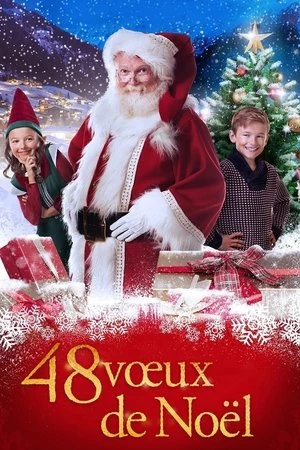 Regarder 48 voeux de Noël en streaming complet
