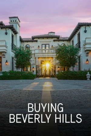Regarder Buying Beverly Hills - Saison 1 en streaming complet
