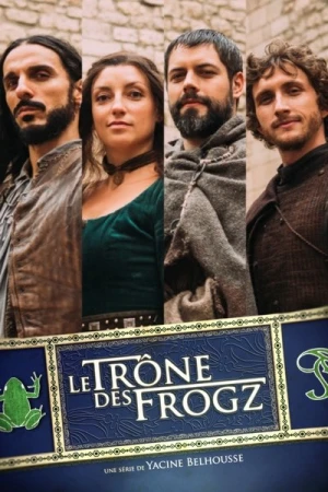  Le trône des Frogz - Saison 1 affiche 