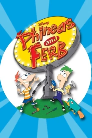  Phinéas et Ferb - Saison 1 affiche 