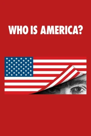  Who Is America? - Saison 1 affiche 