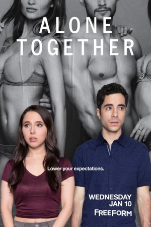  Alone Together - Saison 1 affiche 