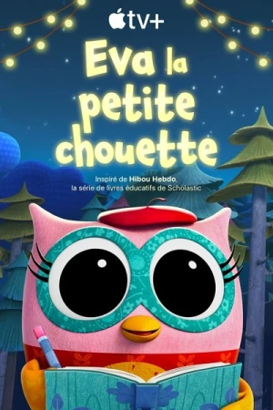  Eva la petite chouette - Saison 2 affiche 