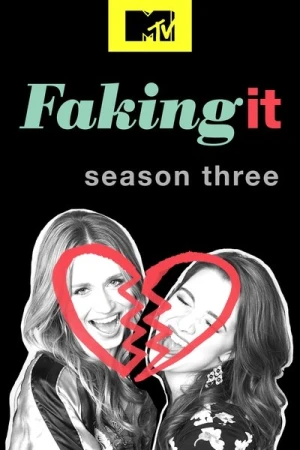  Faking It - Saison 3 affiche 