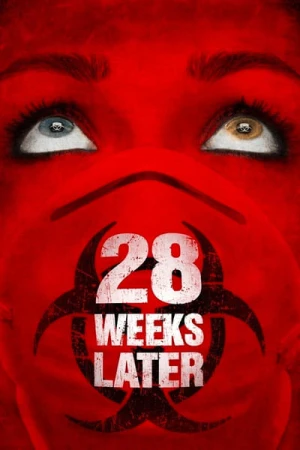 Regarder 28 Semaines plus tard en streaming complet