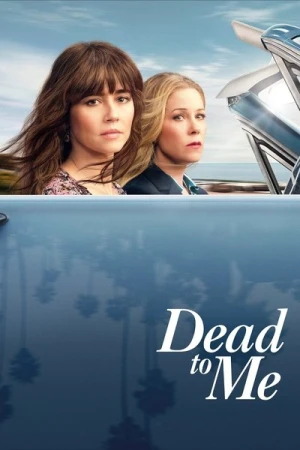  Dead to Me - Saison 3 affiche 