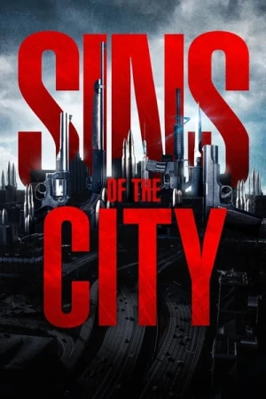 Regarder Sins of the City - Saison 3 en streaming complet
