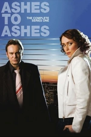  Ashes to Ashes - Saison 1 affiche 