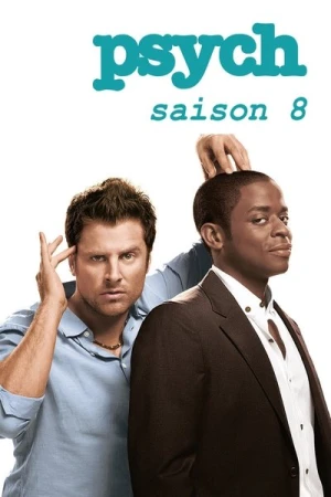  Psych : Enquêteur malgré lui - Saison 8 affiche 