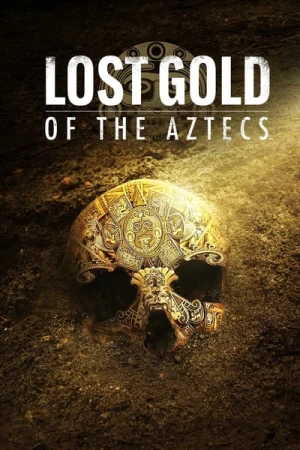 Regarder L'Or Perdu Des Aztèques - Saison 1 en streaming complet