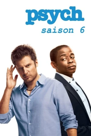  Psych : Enquêteur malgré lui - Saison 6 affiche 