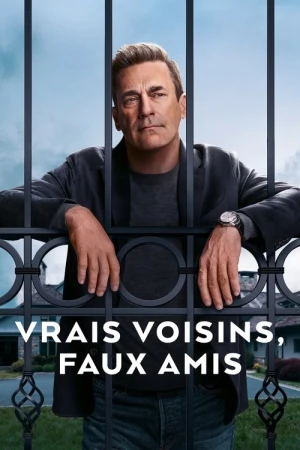  Vrais Voisins, Faux Amis - Saison 1 affiche 