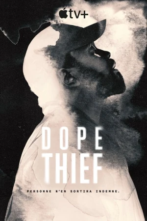  Dope Thief - Saison 1 affiche 